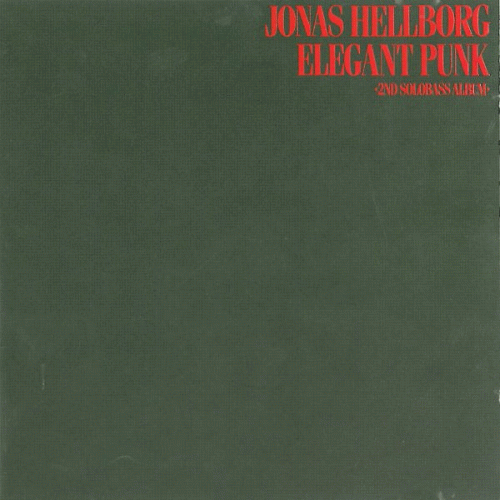 Jonas Hellborg : Elegant Punk